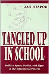 Nespor Tangled Up in School Book Cover